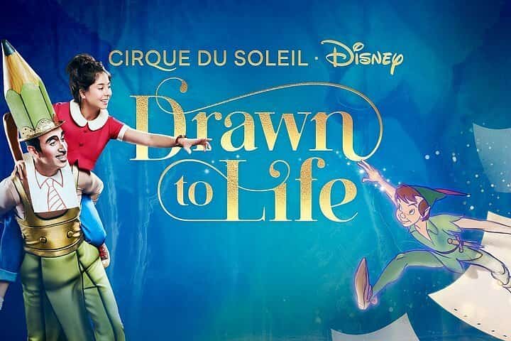 Drawn to life presented by cirque du soleil & disney